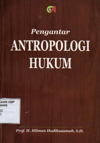 Pengantar Antropologi Hukum