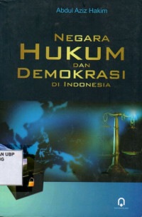 Negara Hukum dan Demokrasi di Indonesia