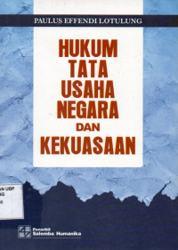 Hukum Tata Usaha Negara dan Kekuasaan