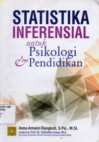 Statistika Inferensial untuk psikologi dan pendidikan