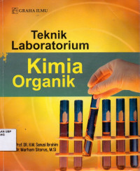 Teknik Laboratorium Kimia Organik