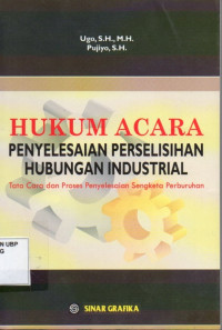 Hukum Acara Penyelesaian Perselisihan Hubungan Industrial