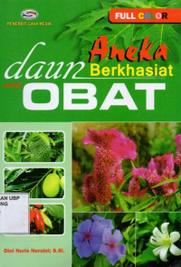 Aneka Daun Berkhasiat Untuk Obat