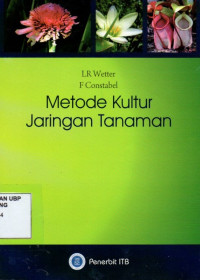 Metode Kultur Jaringan Tanaman