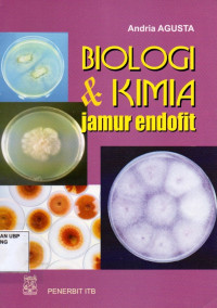 Biologi dan Kimia Jamur Endofit