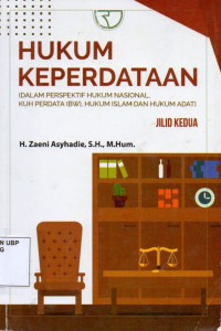 Hukum keperdataan 2 (dalam perspektif hukum nasional, kuh perdata (bw), hukum islam dan hukum adat) jilid kedua