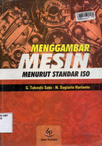 Menggambar Mesin Menurut Standar ISO