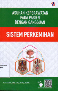 Asuhan Keperawatan Pada Pasien Dengan Gangguan Sistem Perkemihan