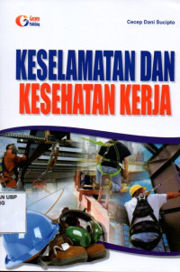 Keselamatan dan Kesehatan Kerja