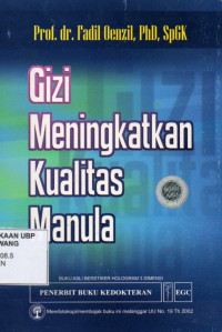 Gizi Meningkatkan Kualitas Manula