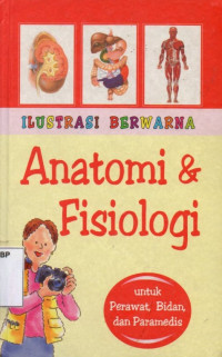 Ilustrasi Berwarna Anatomi dan Fisiologi