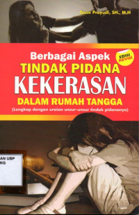 Berbagai Aspek Tindak Pidana Kekerasan Dalam Rumah Tangga