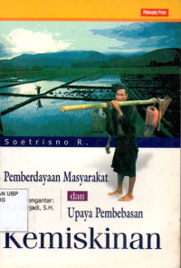 Pemberdayaan Masyarakat dan Upaya Pembebasan Kemiskinan