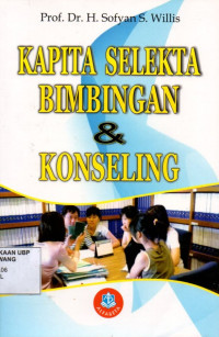 Kapita Selekta Bimbingan dan Konseling