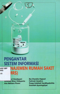 Pengantar Sistem Informasi Manajamen Rumah Sakit